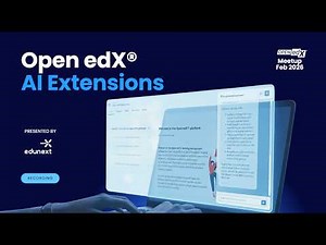 Open edX AI Extensions Explained | AI Framework & Live Demo (Feb Meetup)