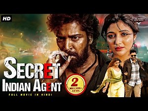 SECRET INDIAN AGENT - Hindi Dubbed Full Movie | Allari Naresh, Mirnaa Menon | Action Movie