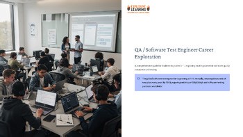 QA / Software Test Engineer Career Exploration 101 Grades 4-12 PPTX Slides Guide