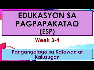 GRADE 1 - FIRST QUARTER - ESP - Week 3-4