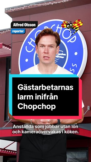 Kinesiska gästarbetare larmar nu om allvarliga missförhållanden på snabbmatskedjan Chopchop, rapporterar tidningen Arbetet. De anställda får bland annat jobba utan eller för väldigt låg lön. Och vissa av dem har även fått betala för att få sina jobb. – Jag var tvungen att jobba en till två månader utan lön. Hon sa att ju snabbare jag lärde mig desto snabbare skulle jag få lön, säger en anställd i polisförhör enligt tidningen. Expressen har sökt ägarna bakom Chopchop. Läs hela artikeln via länken