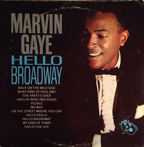 Marvin Gaye - Hello Broadway