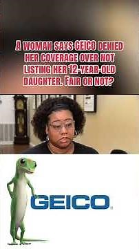 GEICO Sues Woman Over 12-Year-Old Not Listed on Auto Insurance