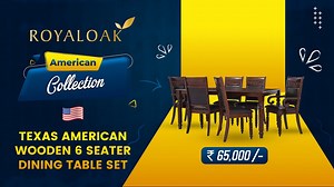 Royaloak | Texas American Wooden 6 Seater Dining Table Set - Italian Food