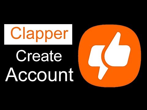 How to Create Account in Clapper App 2023