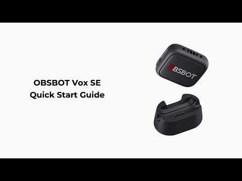 OBSBOT Vox SE | Quick Start Guide