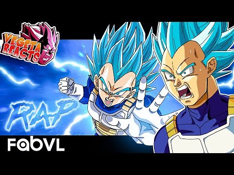 Vegeta Reacts To Vegeta Rap Song - Never Fall Apart | FabvL [Dragon Ball]