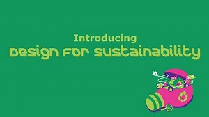 Design for Sustainability Video