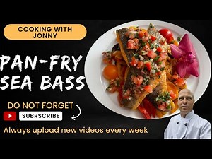 How to Make Pan-Fry Sea Bass Recipe | Cooking with Jonny