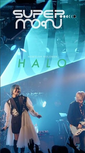 quattro one man live tour "SUPERMOON" ▶︎▶︎『HALO』 #nomelonnolemon #GQuuuuuuX