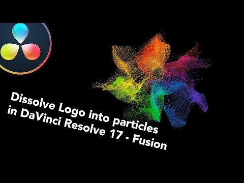 Logo animation in DaVinci Resolve - Turn your logo into particles in DaVinci Resolve 17 - Fusion