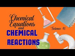 Term 1 Science 10 | Lesson 4: Chemical Equations | MATATAG Curriculum