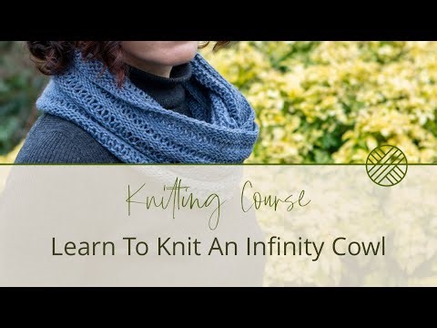 Learn to Knit the Vesuvius Infinity Cowl | Step-by-Step Free Knitting Course