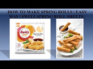 Switz Spring Roll Sheets | How to Make Easy & Tasty Spring Rolls | Chicken Rolls | #RamadanSpecial