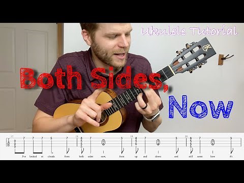 Both Sides Now Ukulele Tutorial