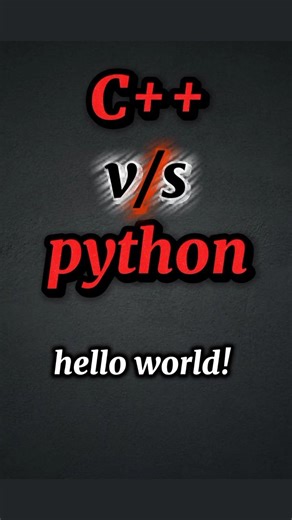 python vs c++ simple hello world#helloworld #cpp #python