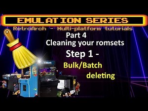 DETAILED Romset cleaning tutorial - STEP 1 video - Bulk/batch deleting (or moving) of unwanted roms