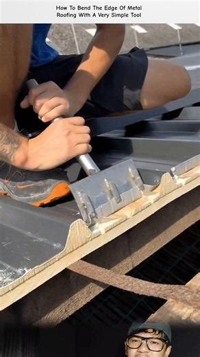 How To Bend The Edge Of Metal Roofing With A Very Simple Tool