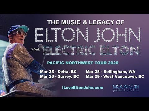 Elton John Tribute - Electric Elton comes to the Pacific Northwest this March!