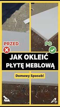 ​Jak okleić płytę meblową jak PROFESJONALISTA? 🛠️ Szybki domowy sposób!