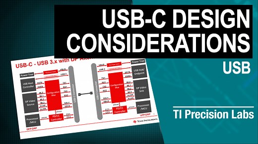 USB-C: Basics & design considerations | Video | TI.com