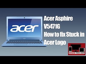 ACER ASPIRE V5-471G WON'T BOOT? THIS SIMPLE TRICK WORKED!