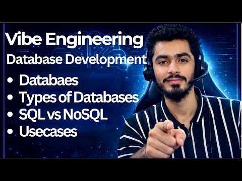 Vibe Engineering | Databases | Types of Databases | SQL vs NoSQL | Usecases | Day 38
