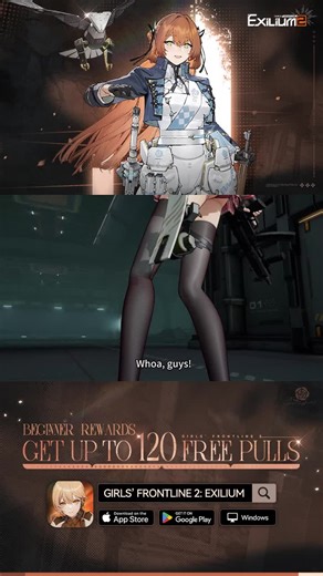 Download Girls' Frontline 2: Exilium now! Complete events for up to 120 pulls! Don't miss out!