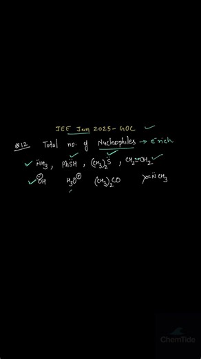 Total Number of Nucleophiles | Integer Type PYQ | JEE Main 2025 Jan | GOC