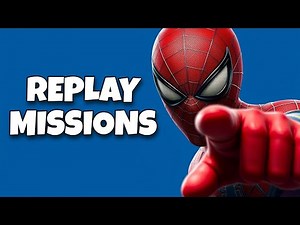 How To Replay Missions In Spider-Man 2