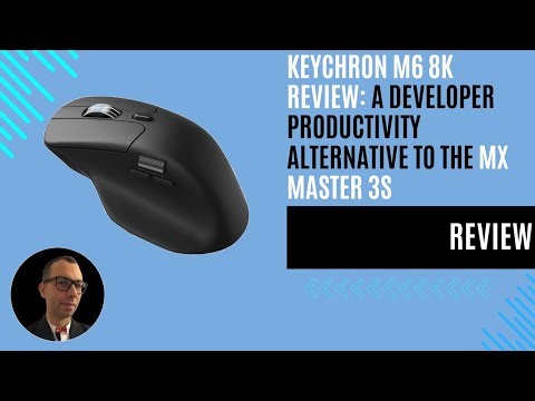 Keychron M6 8K Review: A Developer Productivity Alternative to the MX Master 3S