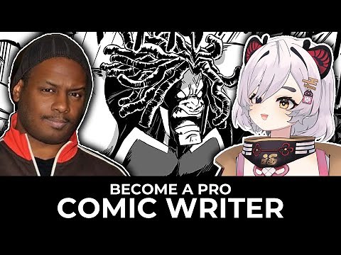 How To Become A Published WRITER For Comics And Manga | Ft. Frederick L Jones​