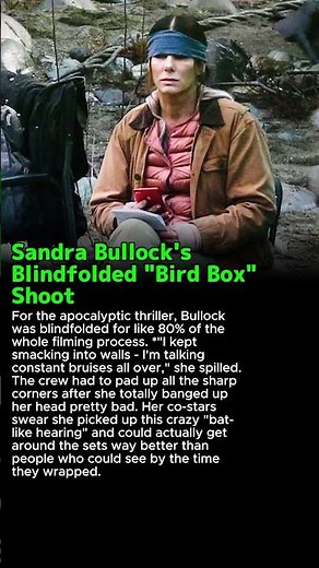 Sandra Bullock Filmed 80% Of Bird Box Blindfolded, It Gave Her Bat-Like Hearing.