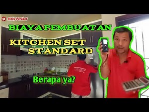 Hitung Biaya Pembuatan kitchen set ukuran Standart