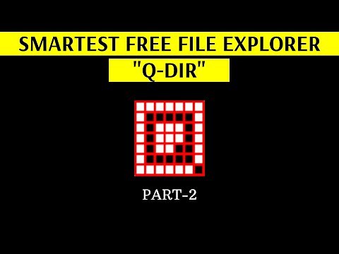Q-Dir - The Smartest Free File Explorer and Manager Tool (Part 2) - [Increase Your Productivity]
