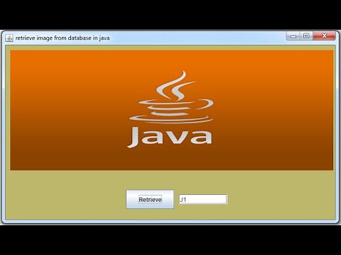 JAVA - How To Retrieve And Display Image From Mysql Database In Java [ with source code ]