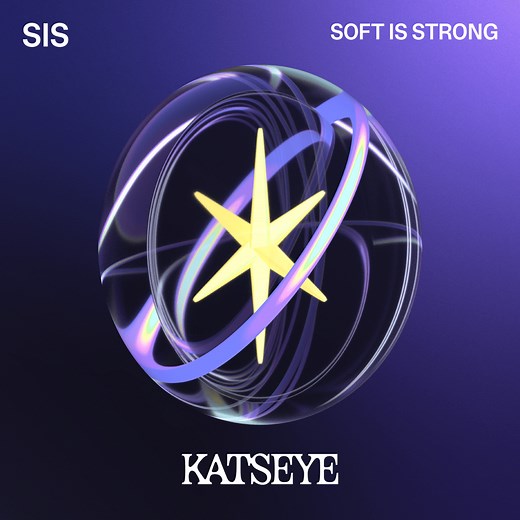 SIS (Soft Is Strong) by KATSEYE