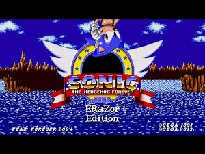 Sonic Forever: ERaZor Edition (W.I.P) ✪ First Look Gameplay (1080p/60fps)