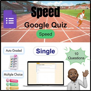 Speed Quiz: Solving For Speed | Google Form | S2