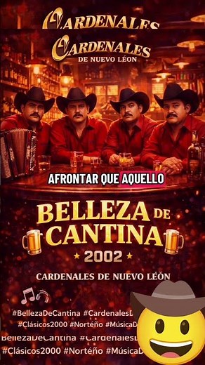 Belleza de Cantina – Cardenales de Nuevo León (2002) #BellezaDeCantina #CardenalesDeNuevoLeon