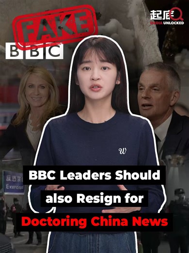 BBC Leaders Should Also Resign for Doctoring China News Big scandal...