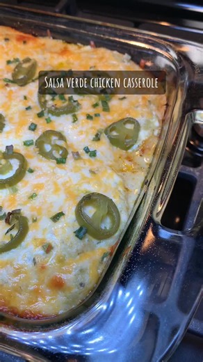 Delicious Salsa Verde Chicken Casserole Recipe