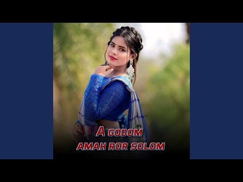 A GODOM AMAH ROR SOLOM