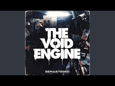 The Void Engine Remastered