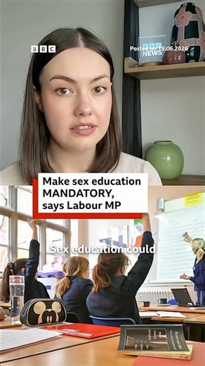 Make sex education mandatory, says Labour MP. #College #Education #BBCNews