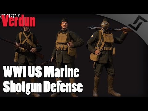 Verdun - WW1 US Marines - Shotgun Defense - Verdun PVE COOP Gameplay