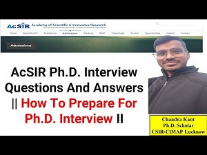 How To Prepare For Ph.D. Interview. CSIR CIMAP Interview experience with Mr ChandraKant #csir #acsir