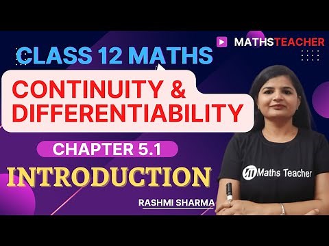 Class 12th | Exercise 5.1 Introduction| Continuity and Differentiability| Basic Concept | NCERT