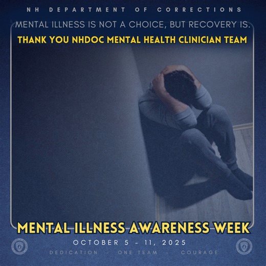 It’s National Mental Illness Awareness Week! As we wrap up the week, we want to recognize our incredible #NHDOC staff for their ongoing dedication and hard work. Your commitment makes a difference every day in supporting the mental health and well-being of the inmates in our care. #MentalHealthAwareness #MentalHealthMatters #NAMINH #NAMI | NH Department of Corrections