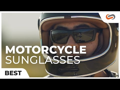 We Have the Best Motorcycle Sunglasses for Your Ride